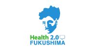 Health 2.0 FUKUSHIMA